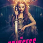 The Princess (2022) wp-17818451290242416832898375903103