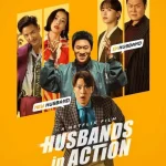 Husbands in Action (2026) wp-17818602890317544584931760666777