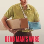 Dead Man's Wire (2025) wp-17820909514075879069825474912466