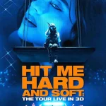 Billie Eilish - Hit Me Hard and Soft: The Tour (Live in 3D) (2026) zfFvltKHntGBupFuubx3r61v48e