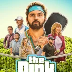 The Dink (2026) 8dq7vaUkXPqwqKxBFW4qJNBWeop