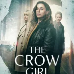 The Crow Girl Season 2 Episode 1 - 6 (Complete) 9vCFSNwql5Be5W1LrS7hGVZYnbm