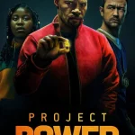 Project Power (2020) TnOeov4w0sTtV2gqICqIxVi74V
