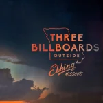 Three Billboards Outside Ebbing, Missouri (2017) bRYLt8fV82tdVoDppSFTZIcJiLN