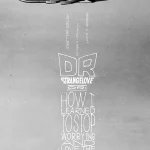 Dr. Strangelove or: How I Learned to Stop Worrying and Love the Bomb (1964) gHm96BRW4GoI339rF1vYoYTB6Qe