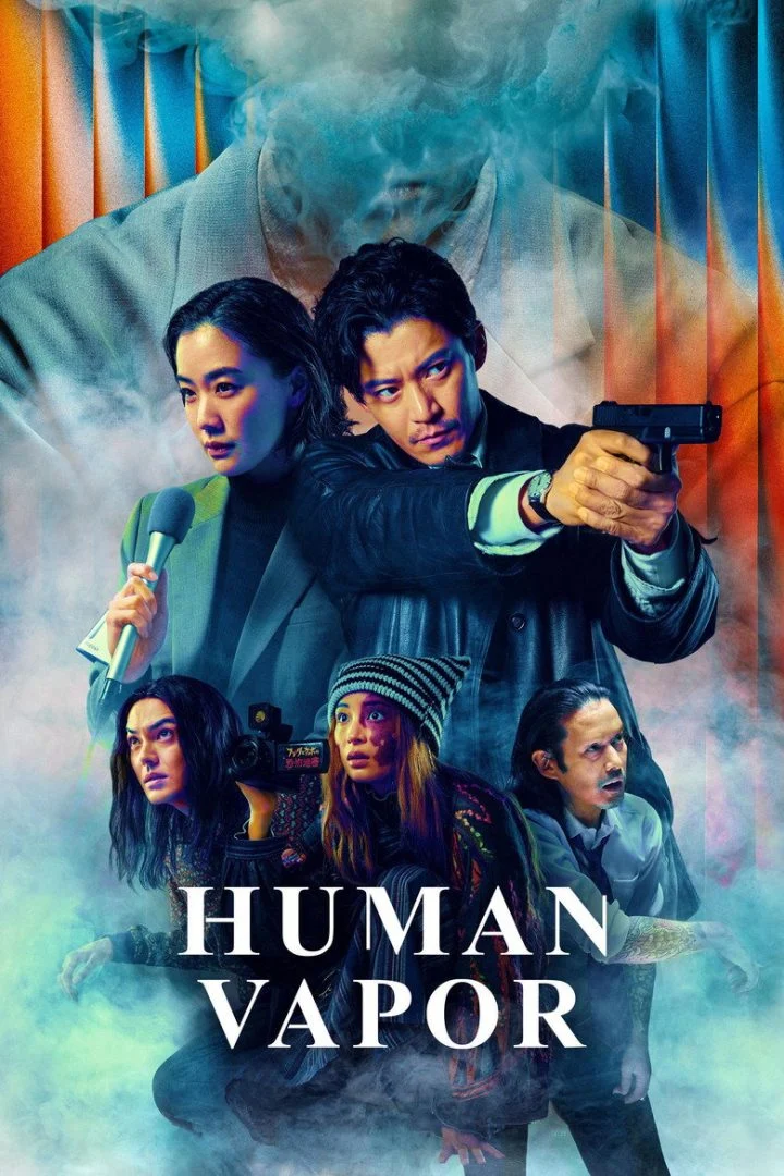 Human Vapor Season 1 Episode 1 – 8 (Complete)
