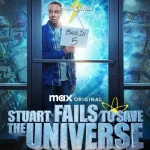 Stuart Fails to Save the Universe Season 1 Episode 1 iQbTbwmLX5Nh1nlH21YUJPWt3Zo