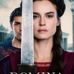 Domina Season 1 Episode 1 - 8 (Complete) n0VBBiQmmYmskL4FVnOi9EsMxkD