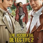 The Accidental Detective 2: In Action (2018) tbXQWdfzEUUQJXhkieQwaQ4XAqf
